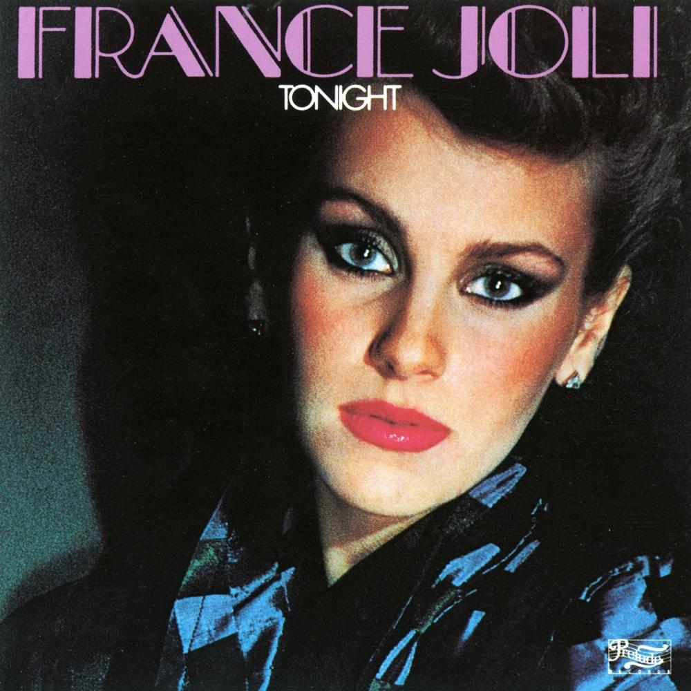 Stoned In Love by France Joli