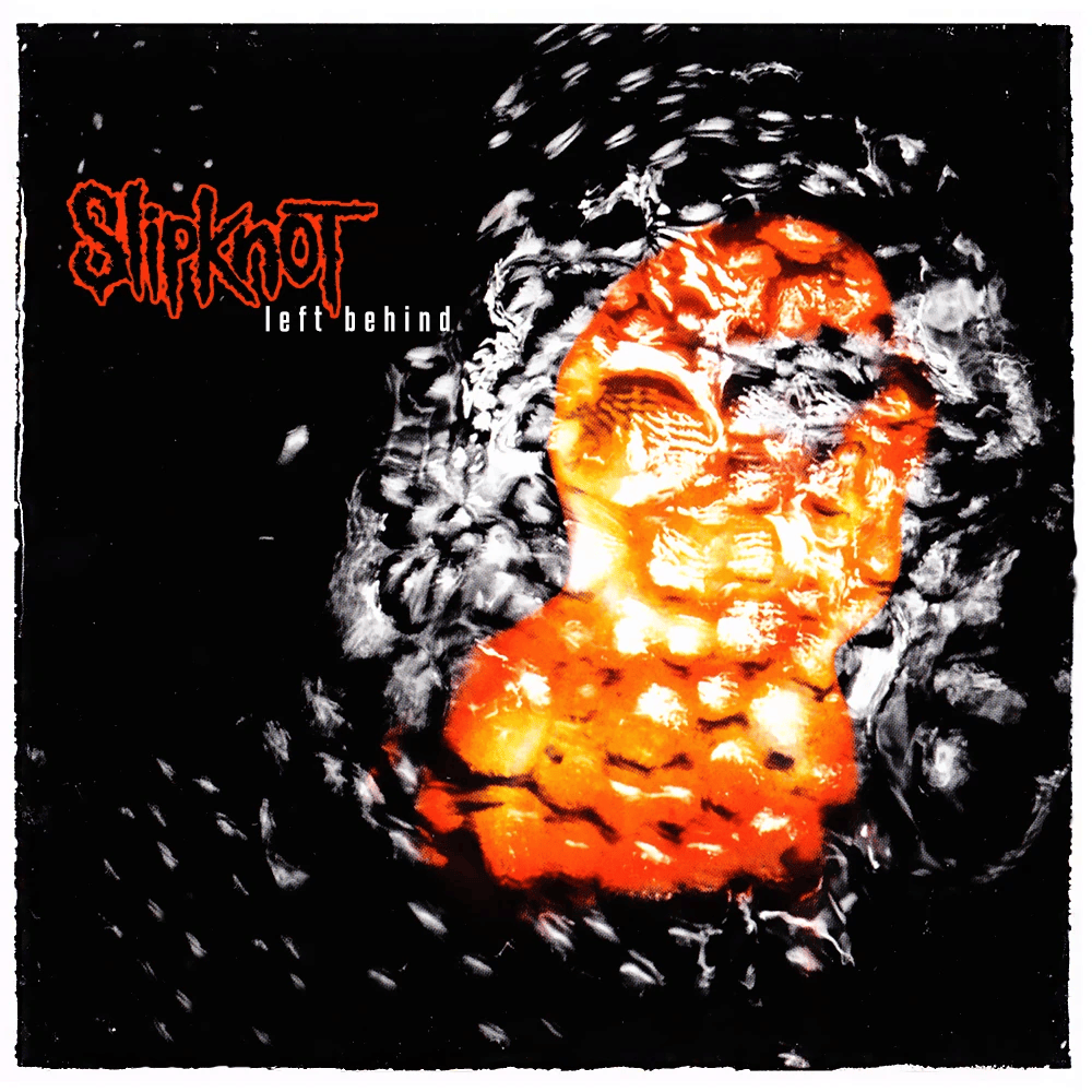 Album cover art for "Left Behind" by Slipknot
