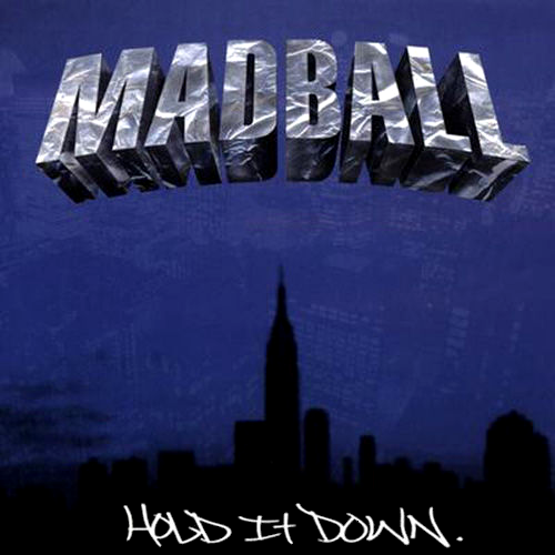 Album cover art for "Hold It Down" by Madball