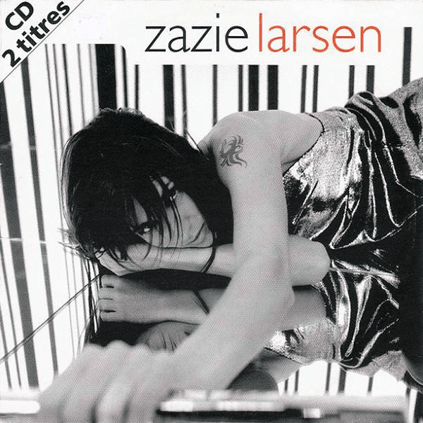 Larsen by Zazie