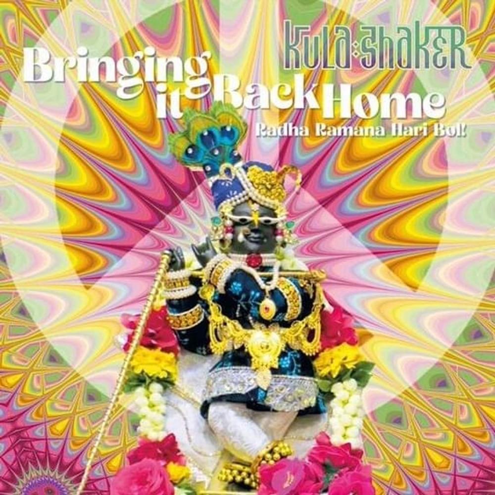 Album cover art for "Bringing it Back Home" by Kula Shaker