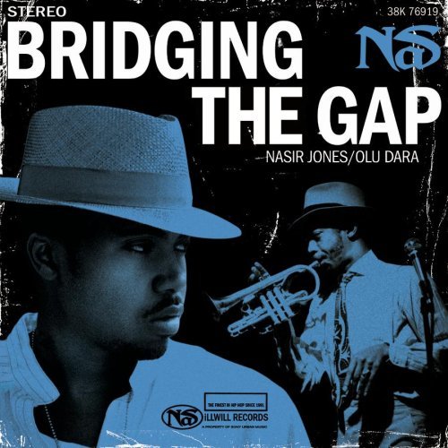 Album cover art for "Bridging the Gap" by Nas & Olu Dara