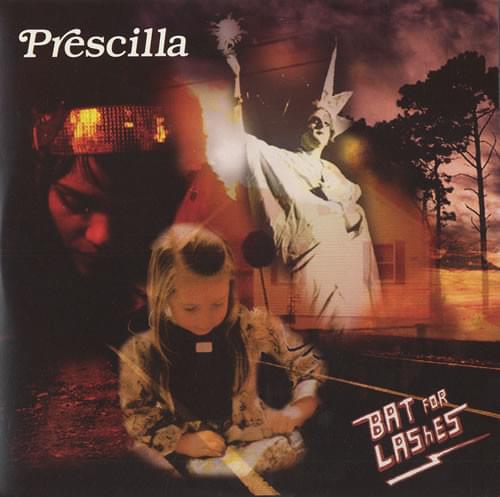 Album cover art for "Prescilla" by Bat for Lashes