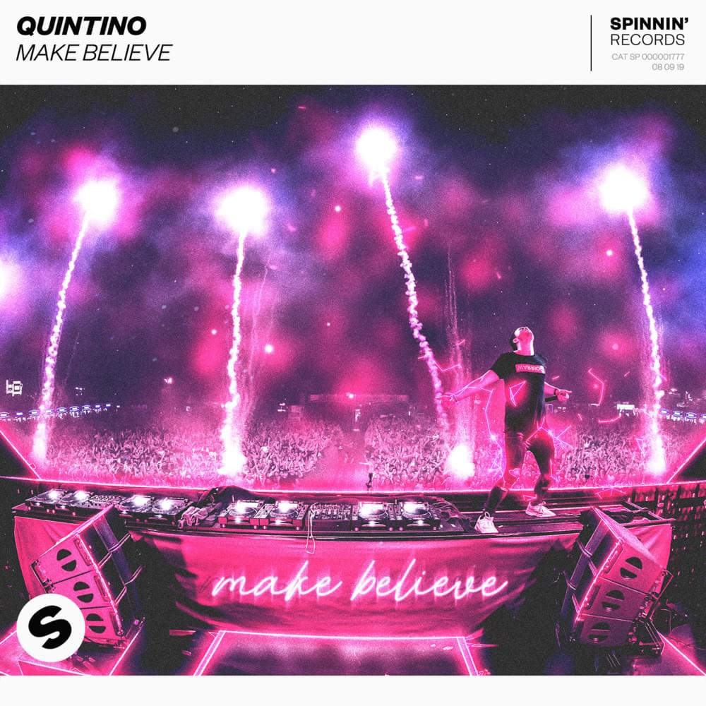 Album cover art for "Make Believe" by Quintino