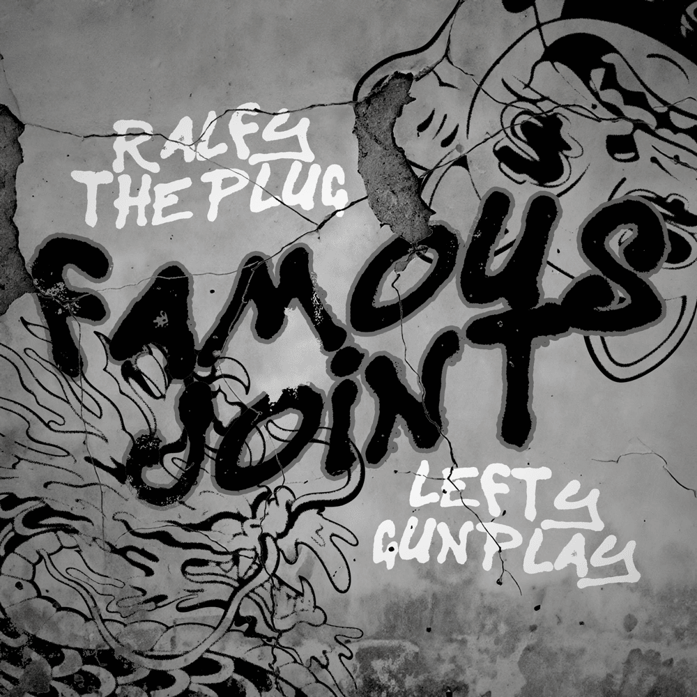 Album cover art for "Famous Joint" by Ralfy the Plug