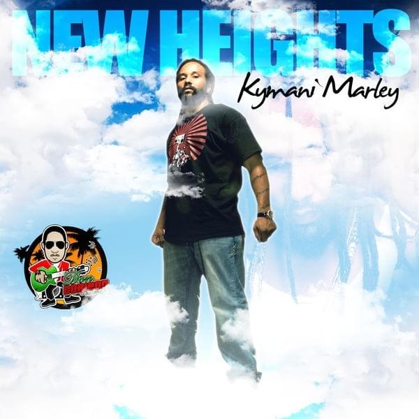 New Heights by Ky-Mani Marley