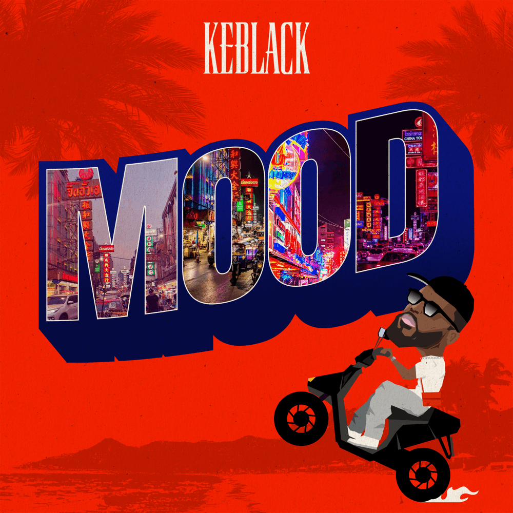 Album cover art for "Mood" by KeBlack
