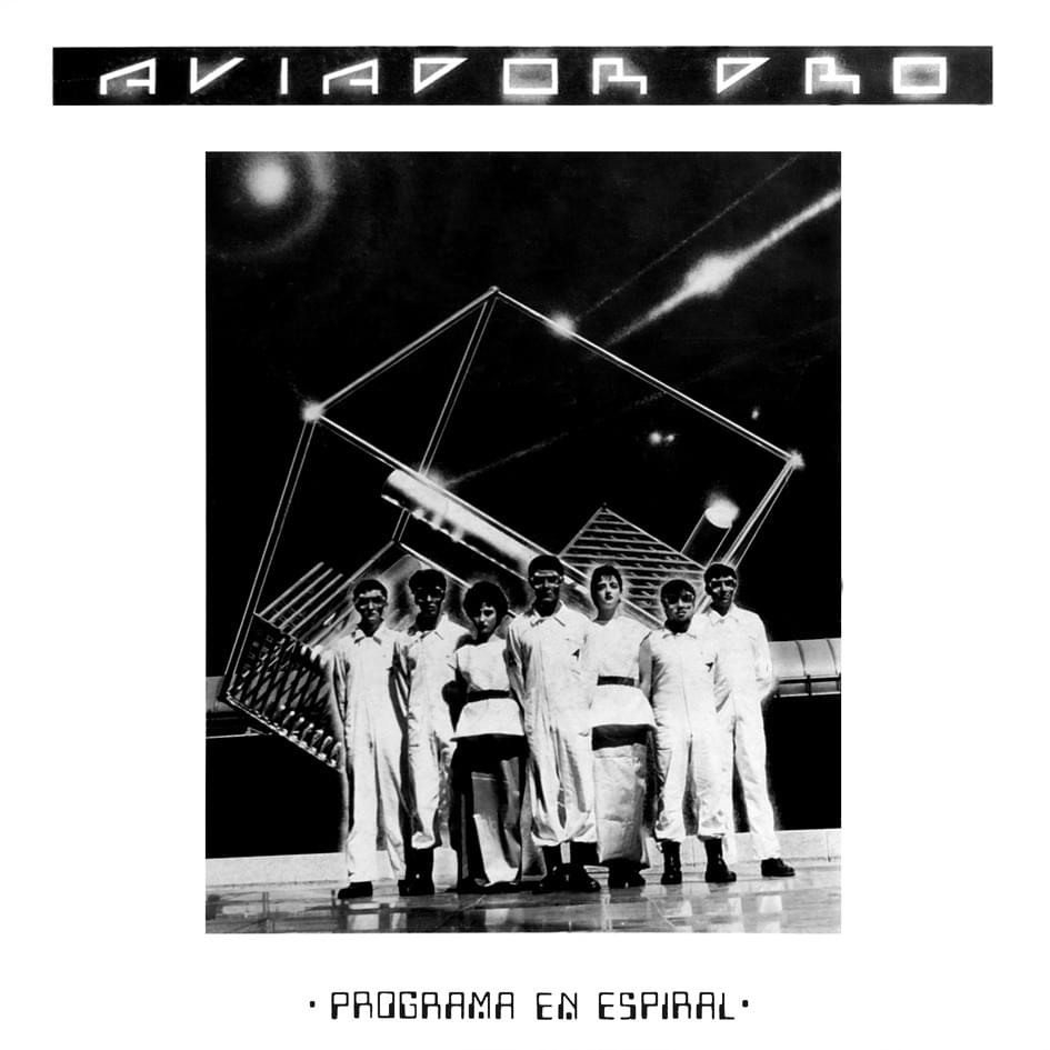 Programa En Espiral by Aviador Dro