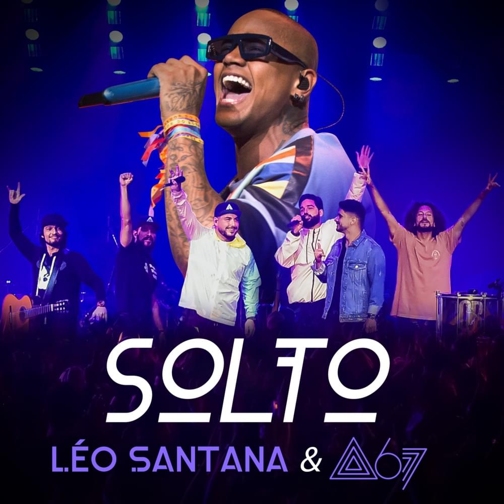 Solto (Ao Vivo) by Léo Santana