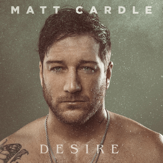 Album cover art for "Desire" by Matt Cardle