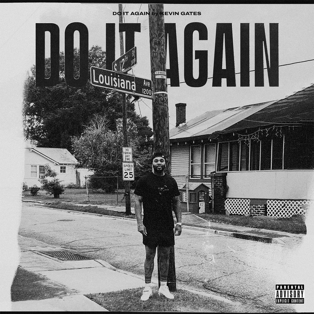 Album cover art for "Do It Again" by Kevin Gates
