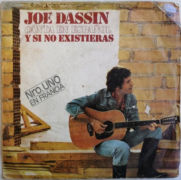 Album cover art for "Y Si No Existieras" by Joe Dassin