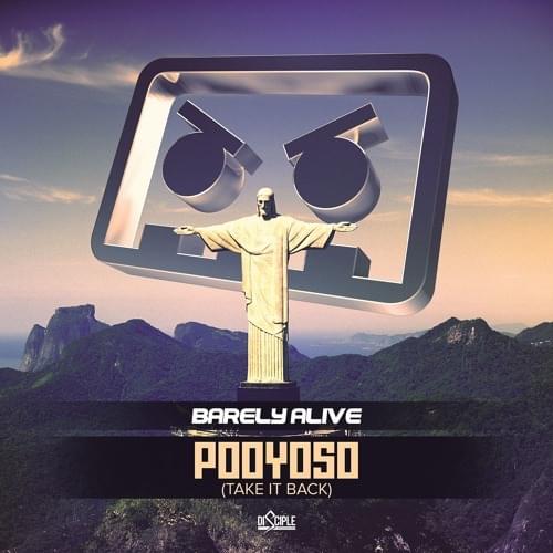 Album cover art for "Pooyoso (Take It Back)" by BARELY ALIVE
