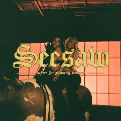 Album cover art for "Seesaw" by Kendra Jae & Saweetie