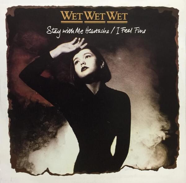 Album cover art for "Stay with Me Heartache (Can’t Stand the Night)" by Wet Wet Wet