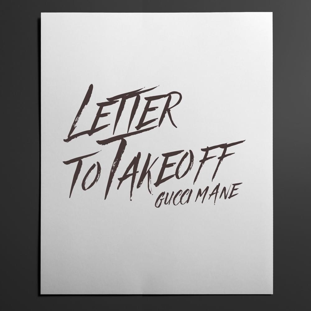 Album cover art for "Letter to Takeoff" by Gucci Mane