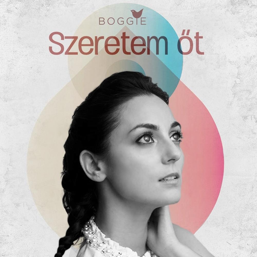 Szeretem Őt by Boggie