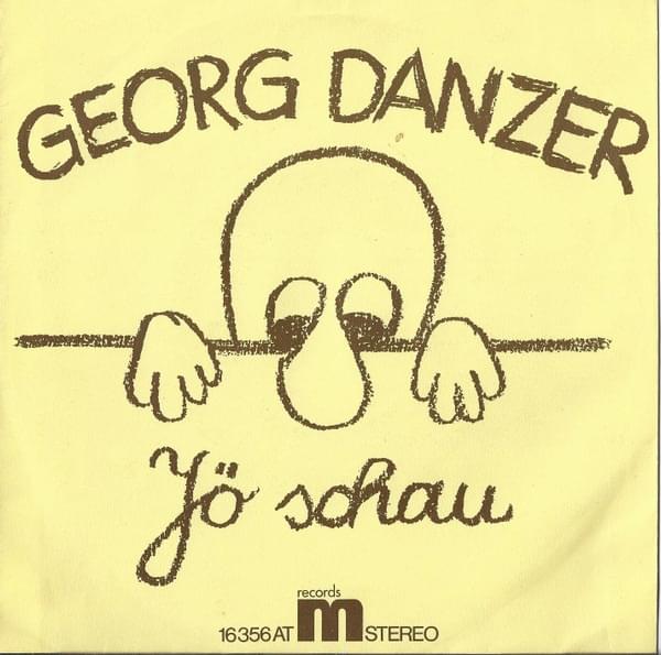 Album cover art for "Jö schau" by Georg Danzer