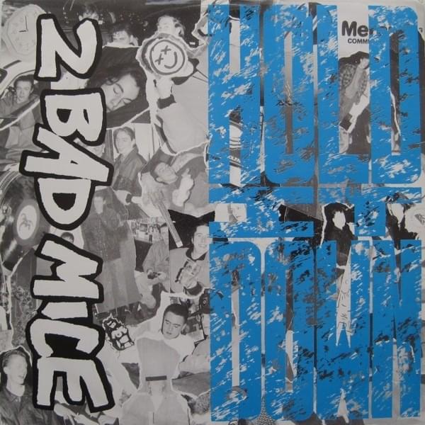 Album cover art for "Hold It Down" by 2 Bad Mice