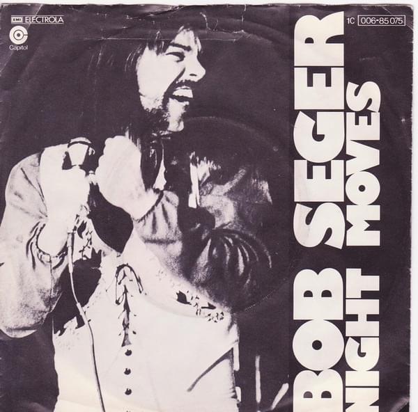 Night Moves by Bob Seger