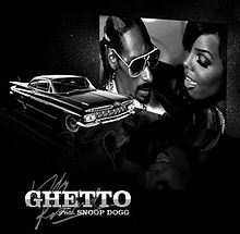 Album cover art for "Ghetto" by Kelly Rowland & Snoop Dogg