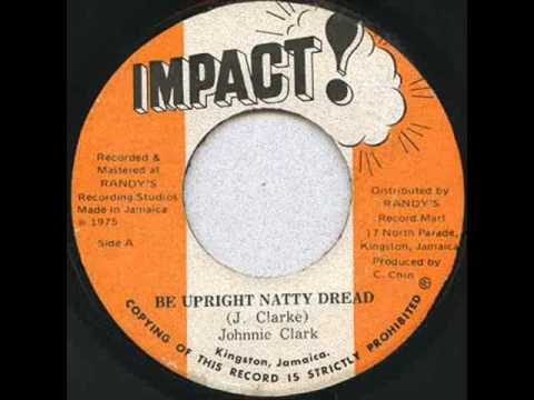 Album cover art for "Natty Dreadlocks Stand Up Right" by Johnny Clarke