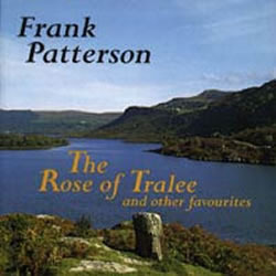 The Rose Of Tralee by Frank Patterson