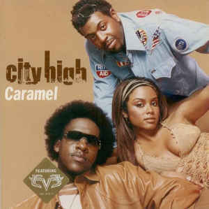 Caramel (Trackmasters Joint) by City High