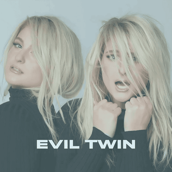Album cover art for "Evil Twin" by Meghan Trainor