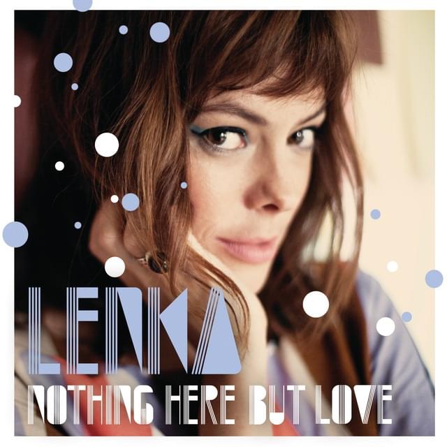 Album cover art for "Nothing Here But Love" by Lenka