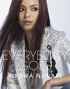 Album cover art for "EVERYBODY GOES" by 相川七瀬 (Nanase Aikawa)