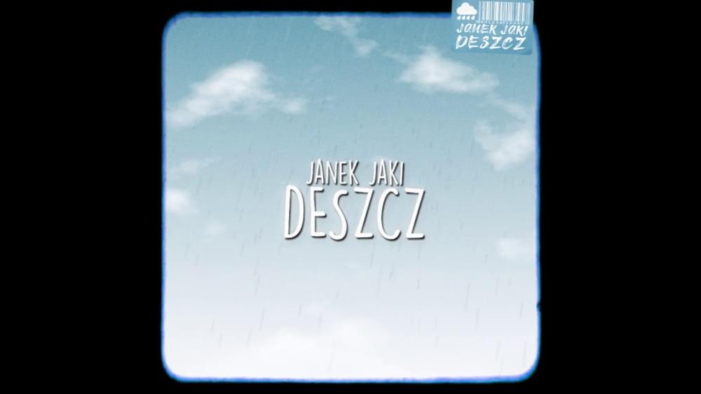 Deszcz by Janek Jaki