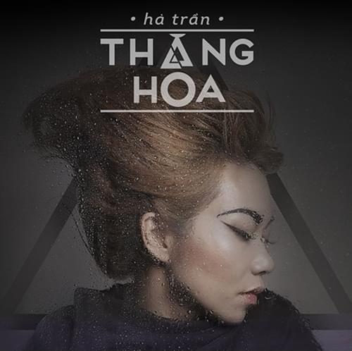 Thăng Hoa (Sublime) by Hà Trần