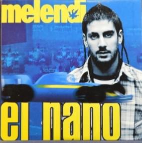 Album cover art for "El Nano" by Melendi