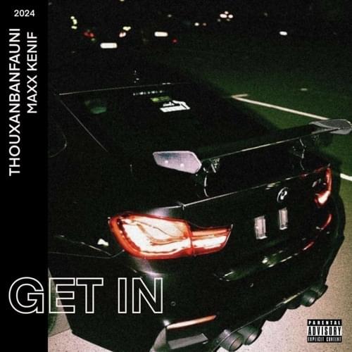Album cover art for "GET IN" by Thouxanbanfauni