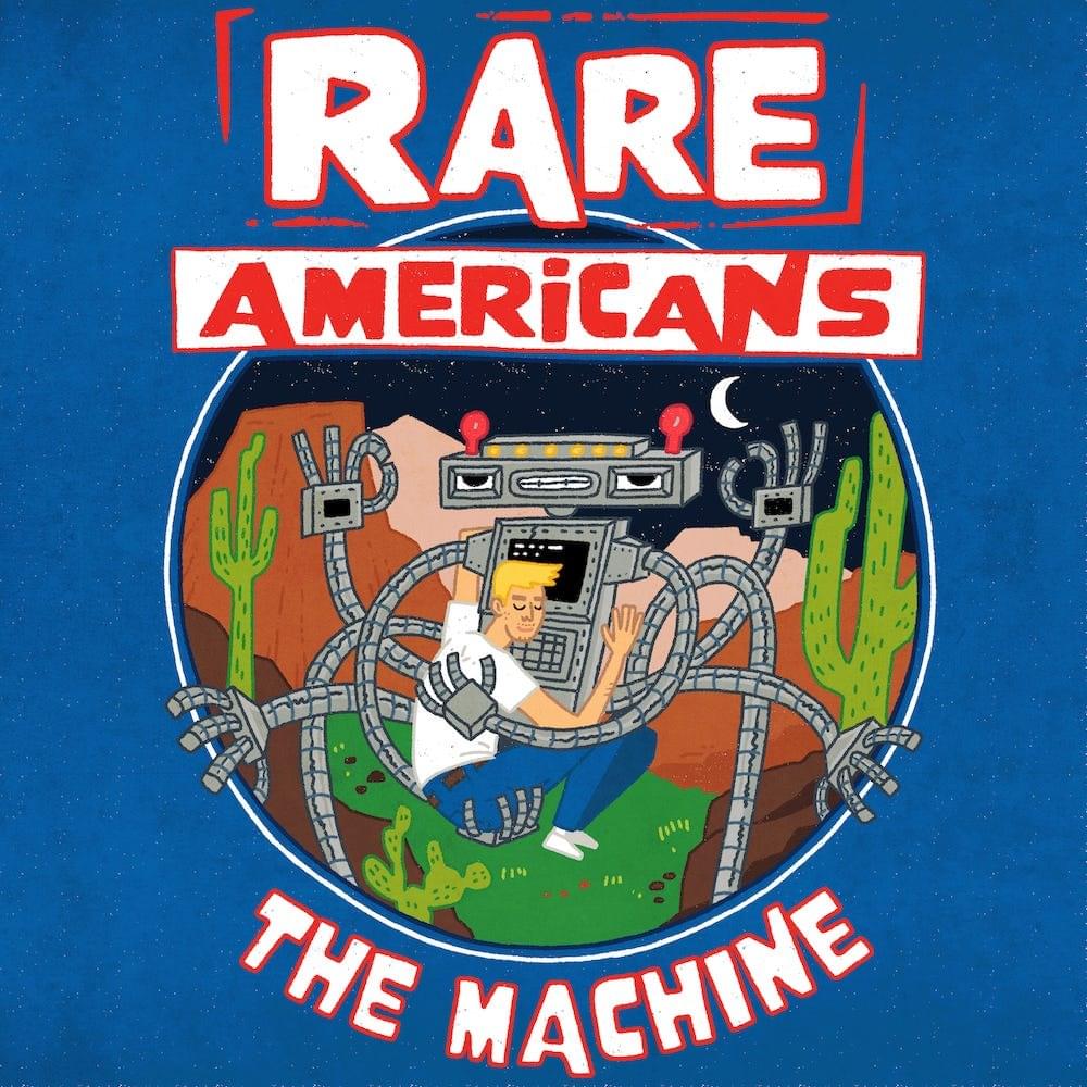 Album cover art for "The Machine" by Rare Americans
