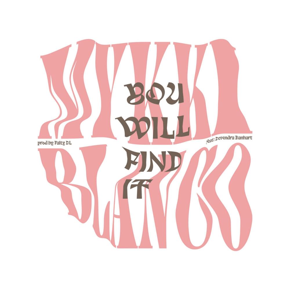 Album cover art for "You Will Find It" by Mykki Blanco