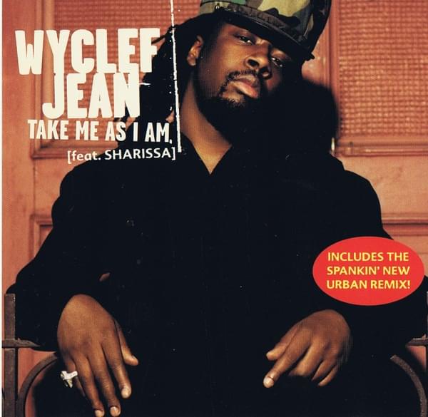 Album cover art for "Take Me As I Am" by Wyclef Jean & Sharissa