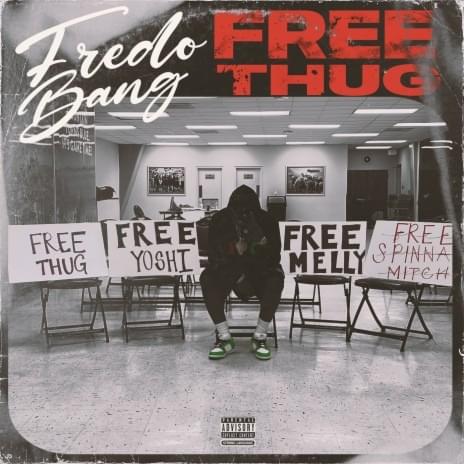 Album cover art for "Free Thug" by Fredo Bang