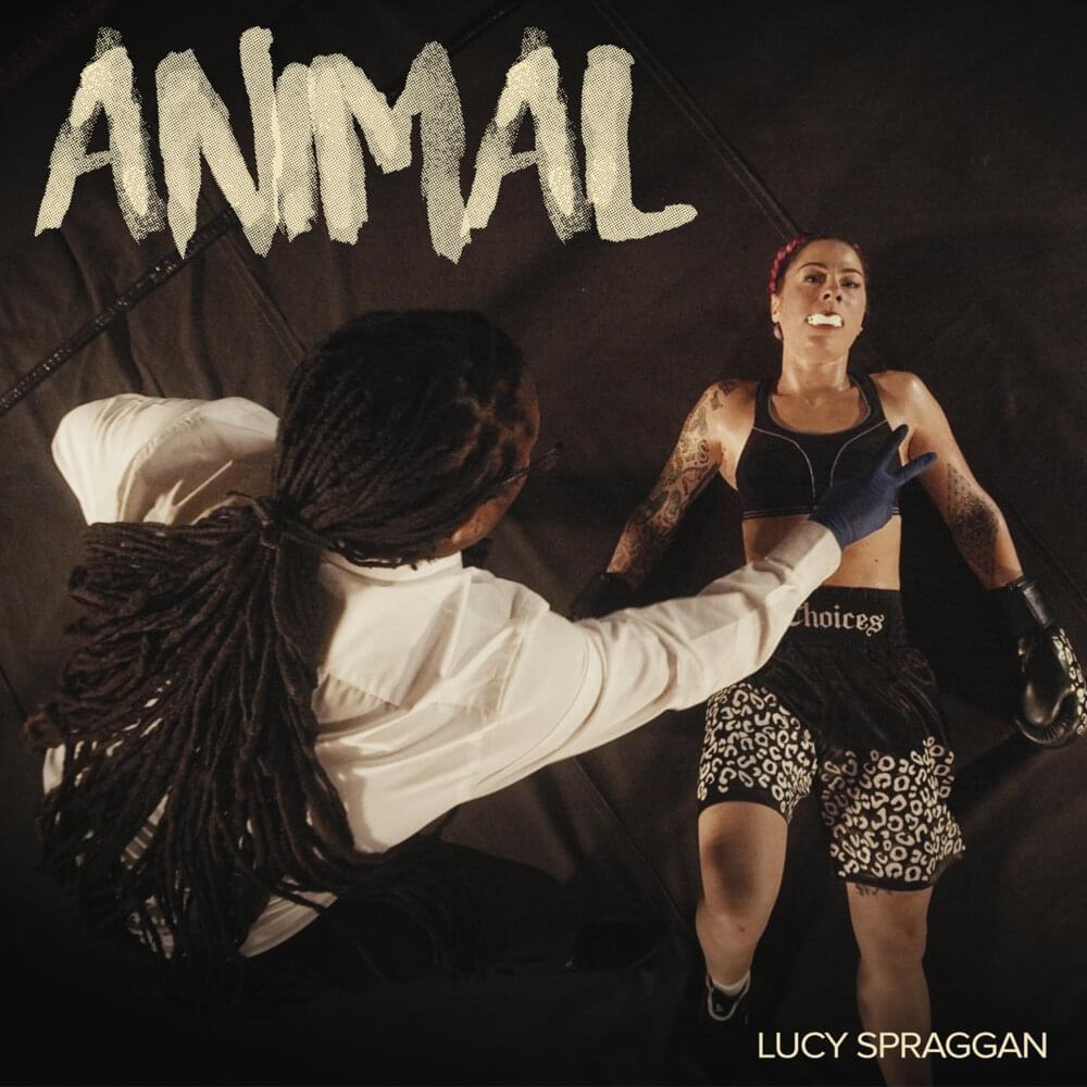 Album cover art for "Animal" by Lucy Spraggan