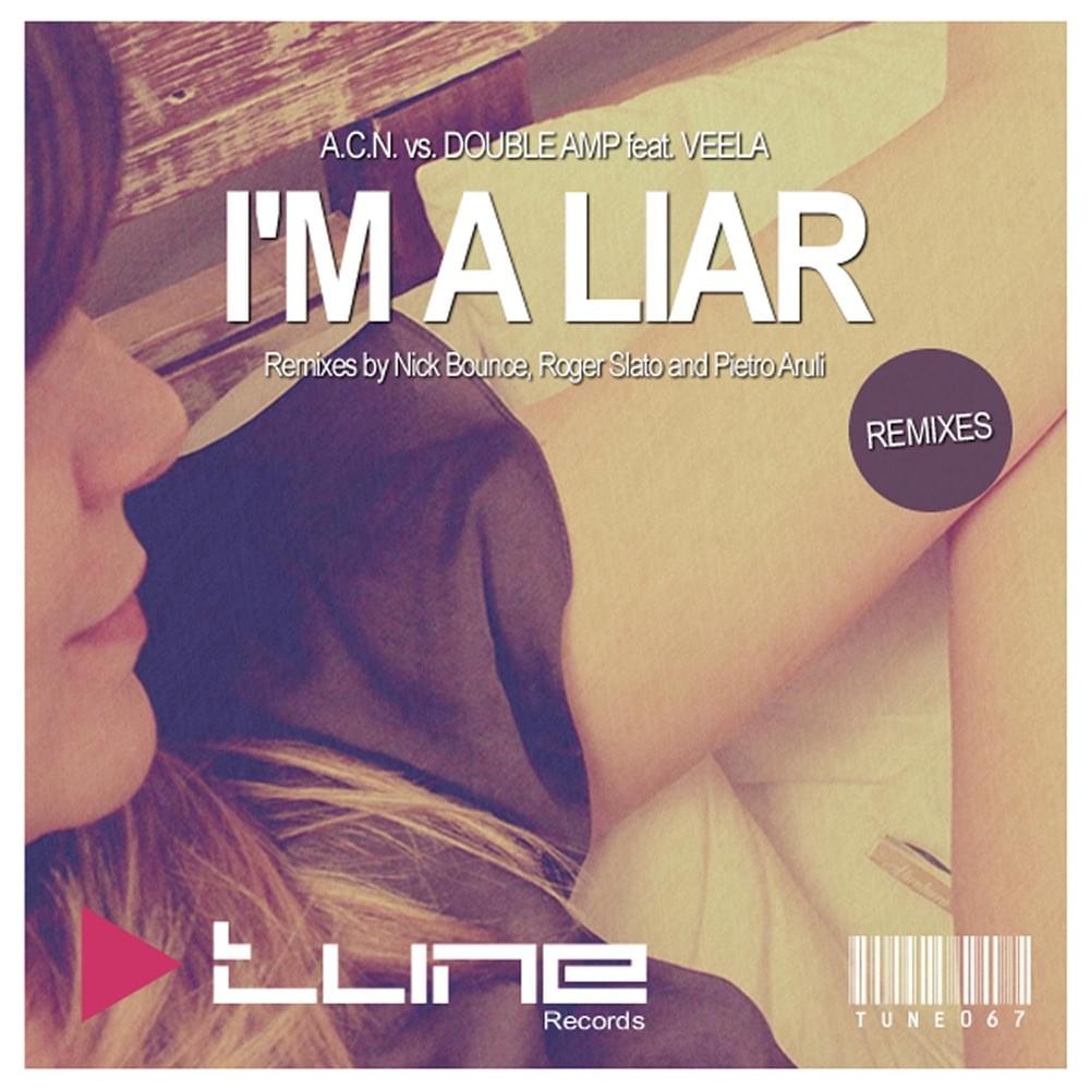 Album cover art for "I’m a Liar (Nick Bounce Remix)" by A.C.N. & Double Amp & Veela