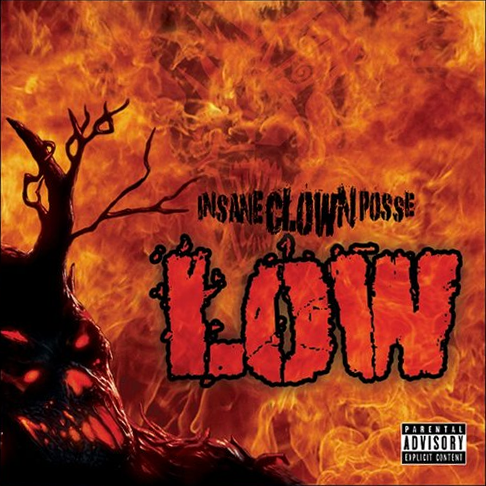 Album cover art for "Low" by Insane Clown Posse