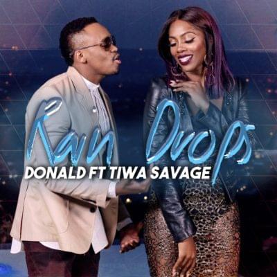 Album cover art for "Rain Drops" by Donald & Tiwa Savage