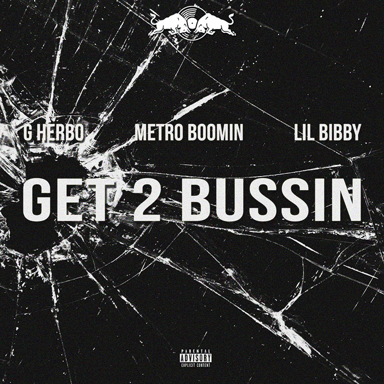 Album cover art for "Get 2 Bussin" by G Herbo
