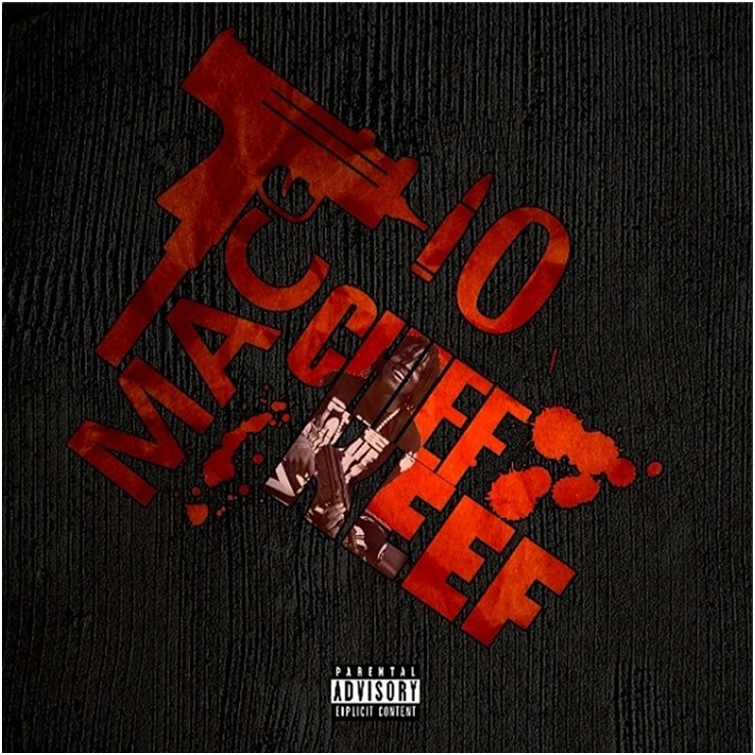 Album cover art for "Mac 10" by Chief Keef