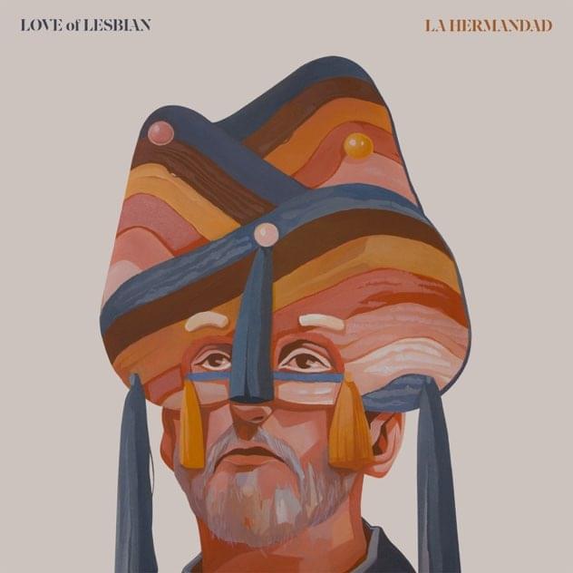Album cover art for "La hermandad" by Love of Lesbian