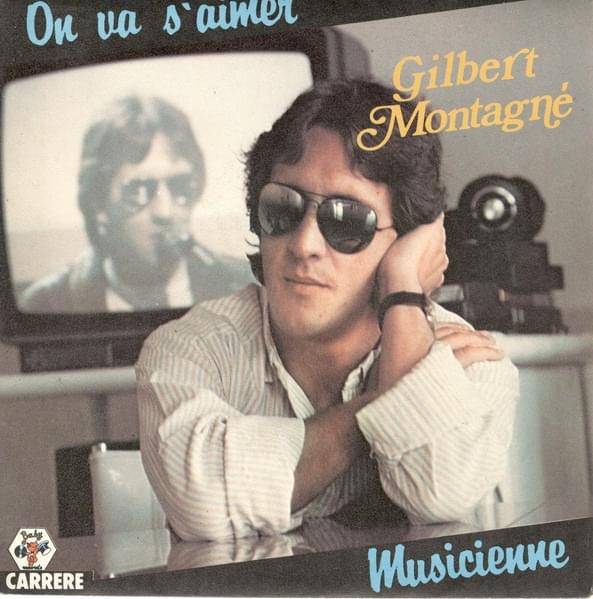 On va s’aimer by Gilbert Montagné