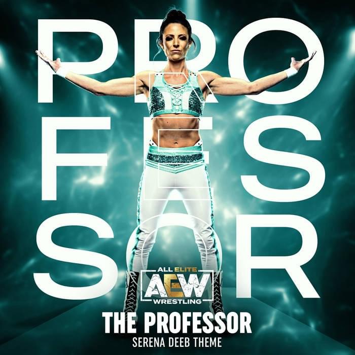 Album cover art for "The Professor (Serena Deeb AEW Theme)" by AEW & Brinson & Cutright