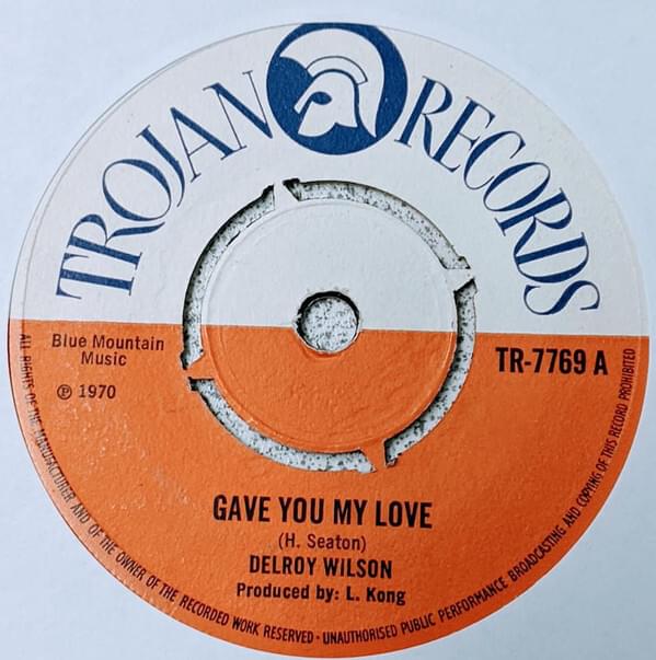 Album cover art for "Gave You My Love" by Delroy Wilson