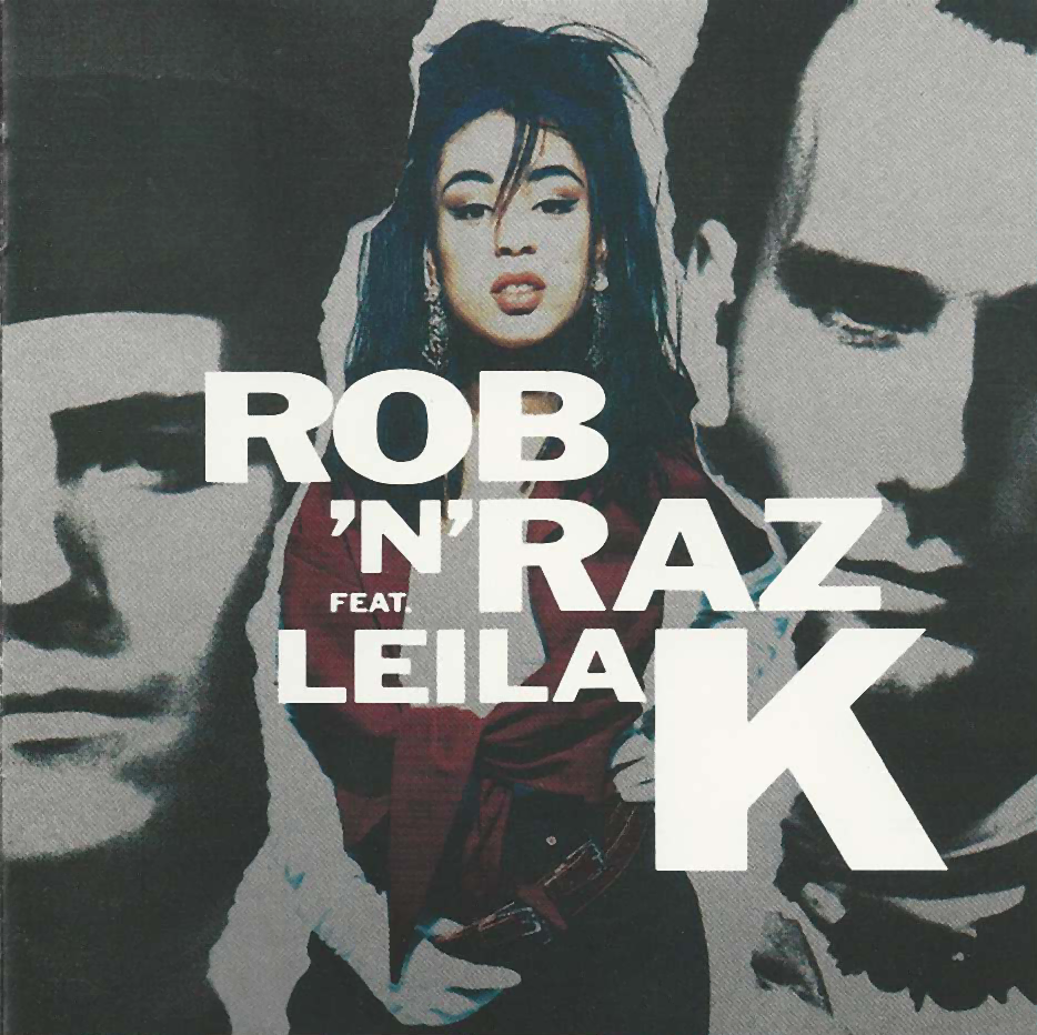 Cover image for Rob ‘n’ Raz feat. Leila K